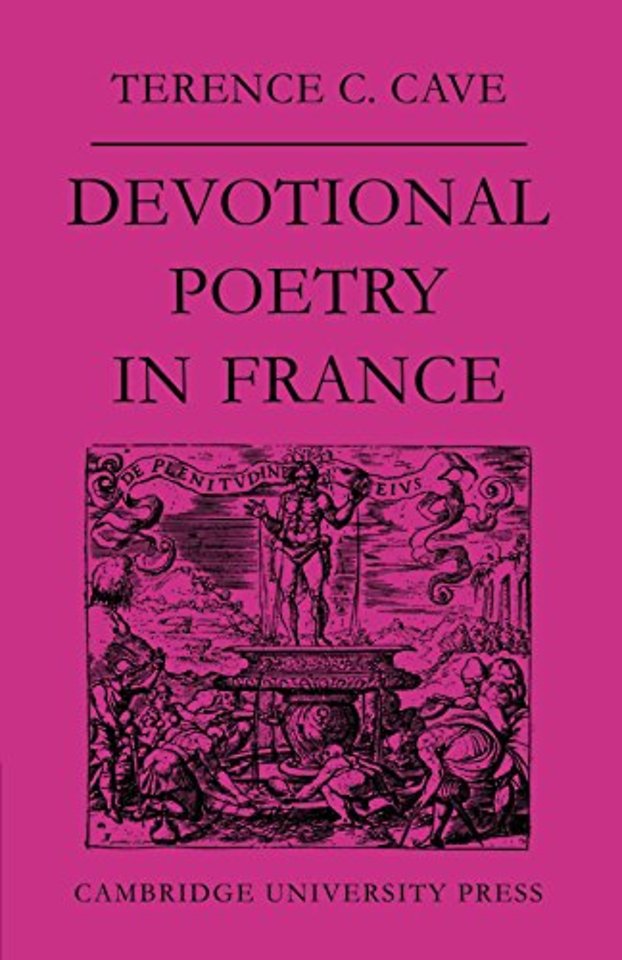 Devotional Poetry in France c.1570–1613