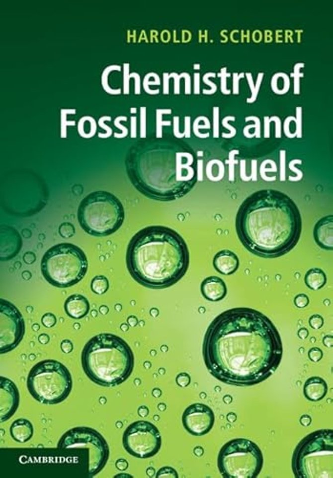 Chemistry of Fossil Fuels and Biofuels