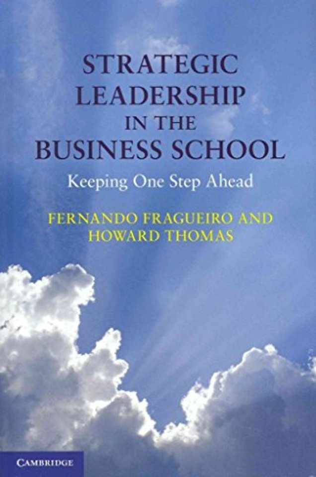 Strategic Leadership in the Business School