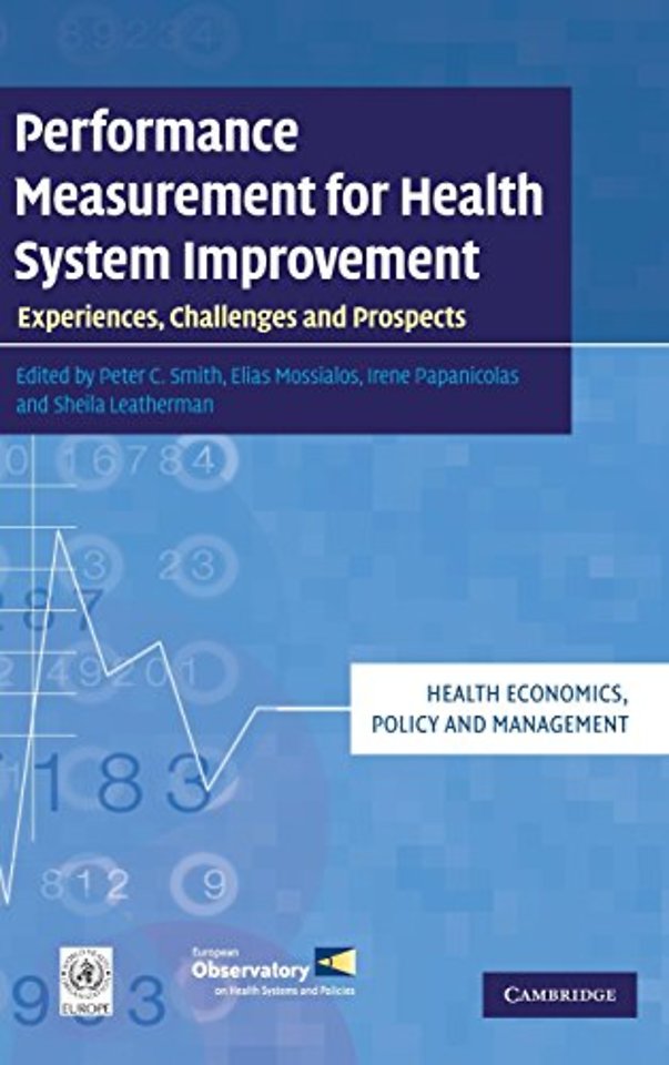 Performance Measurement for Health System Improvement