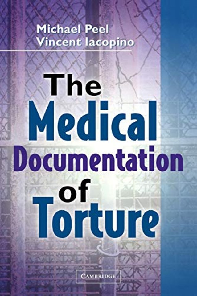 The Medical Documentation of Torture