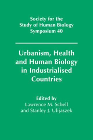 Urbanism, Health and Human Biology in Industrialised Countries