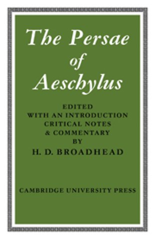 The Persae of Aeschylus