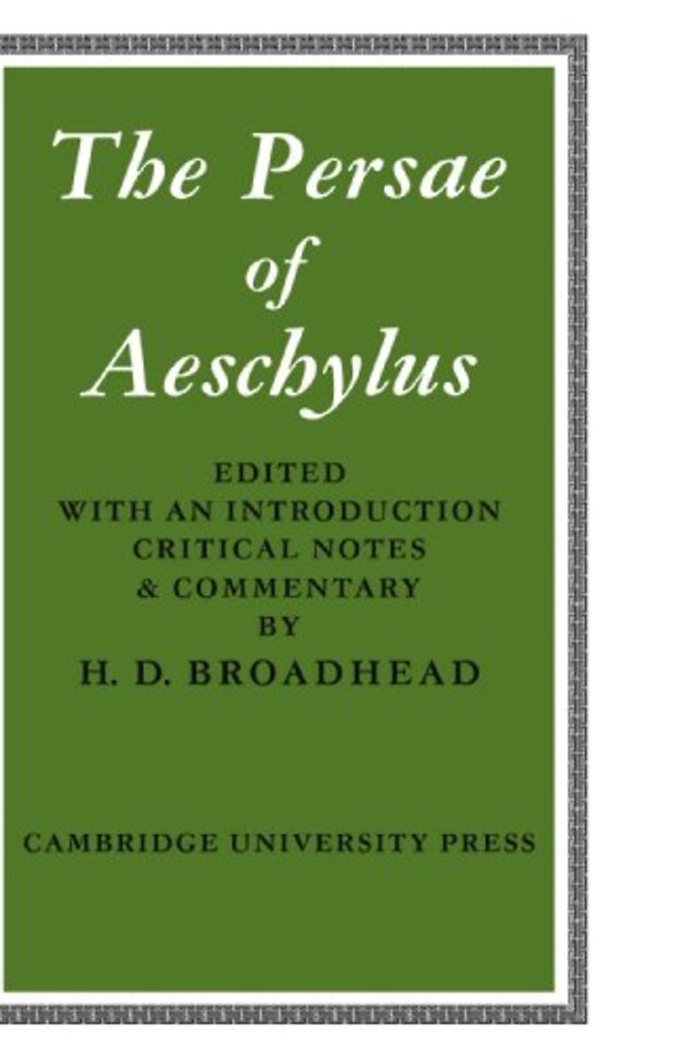 The Persae of Aeschylus