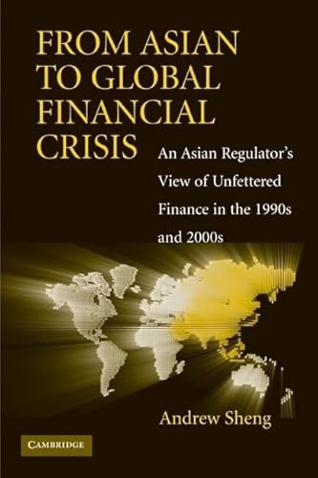 From Asian to Global Financial Crisis
