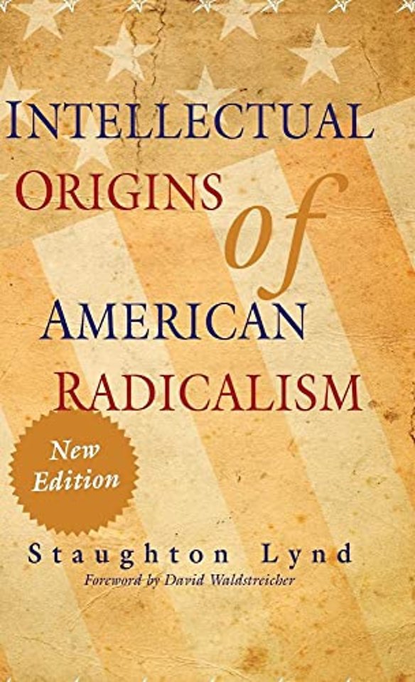 Intellectual Origins of American Radicalism