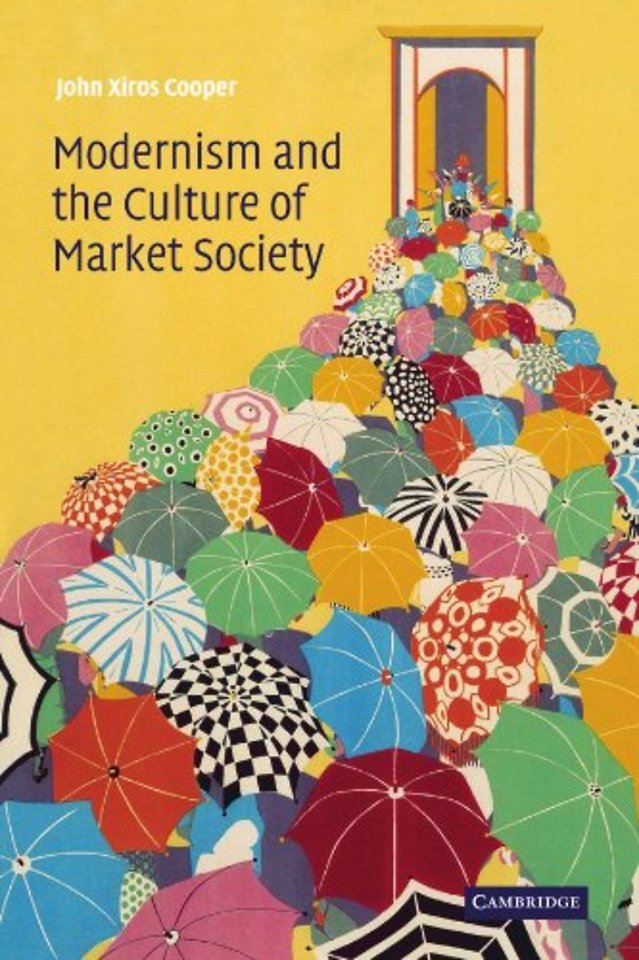 Modernism and the Culture of Market Society