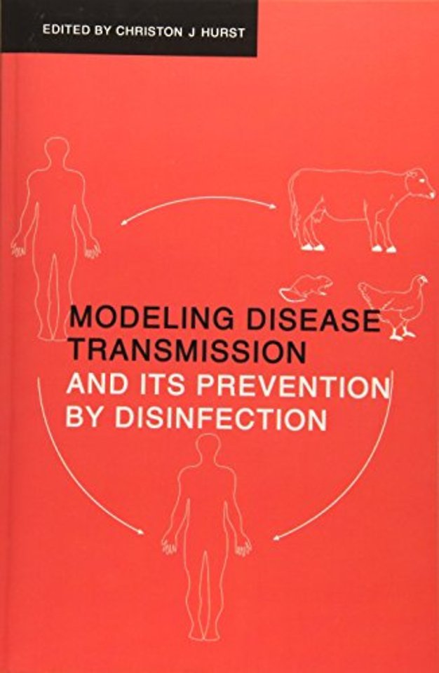 Modeling Disease Transmission and its Prevention by Disinfection
