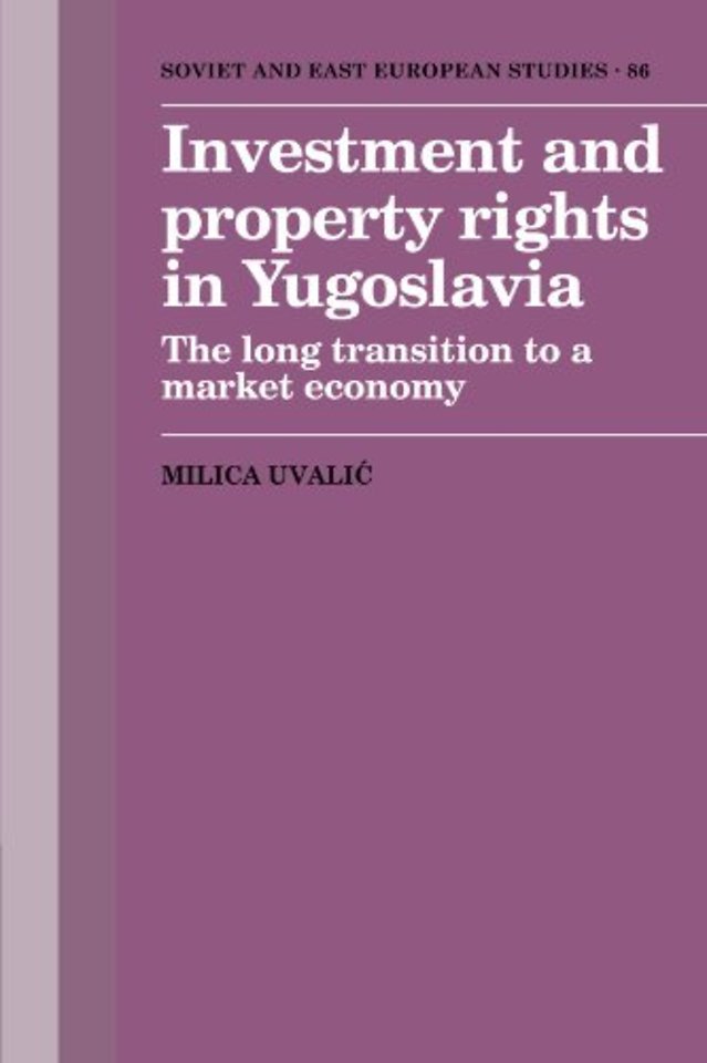 Investment and Property Rights in Yugoslavia