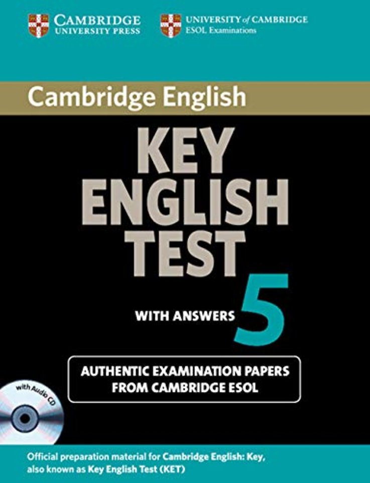 Cambridge Key English Test 5 Self Study Pack (Student's Book with answers and Audio CD)