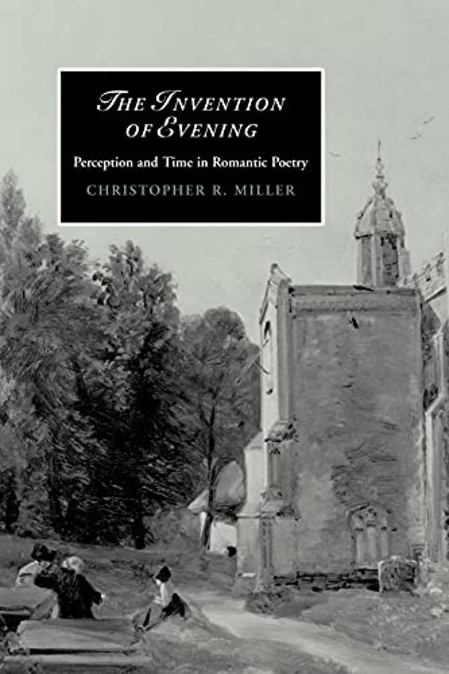 The Invention of Evening