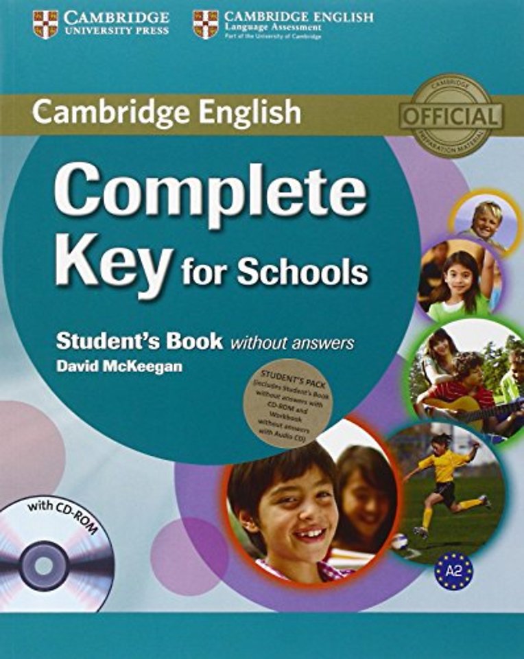 Complete Key for Schools Student's Pack (Student's Book without Answers with CD-ROM, Workbook without Answers with Audio CD)