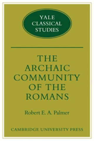 The Archaic Community of the Romans