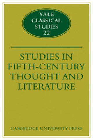 Studies in Fifth Century Thought and Literature