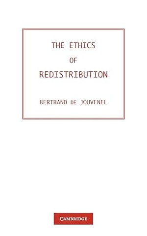 The Ethics of Redistribution