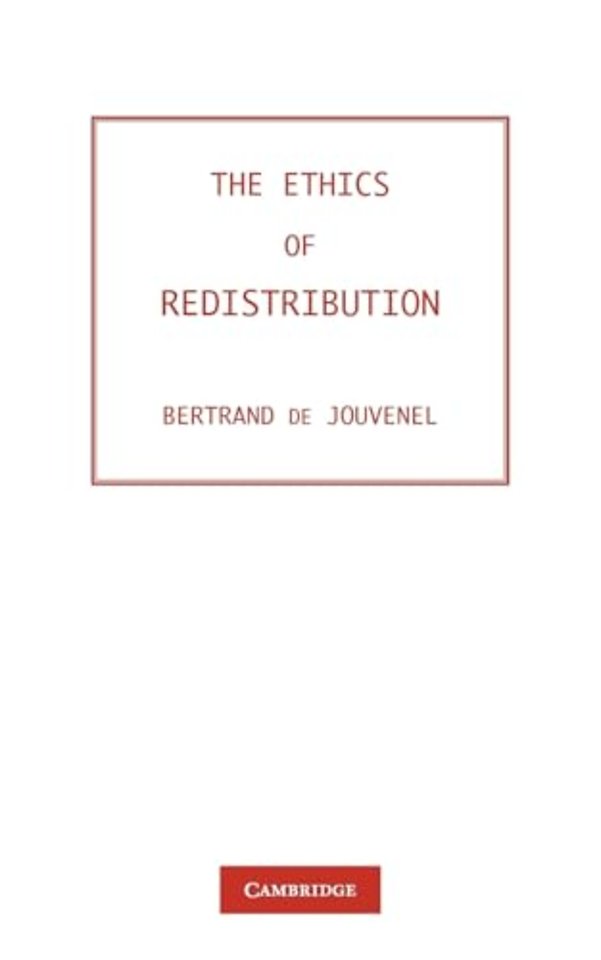 The Ethics of Redistribution