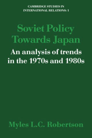 Soviet Policy Towards Japan