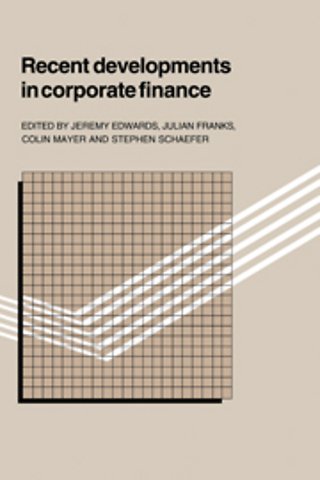 Recent Developments in Corporate Finance
