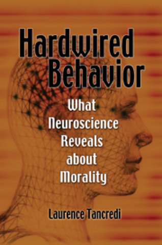 Hardwired Behavior