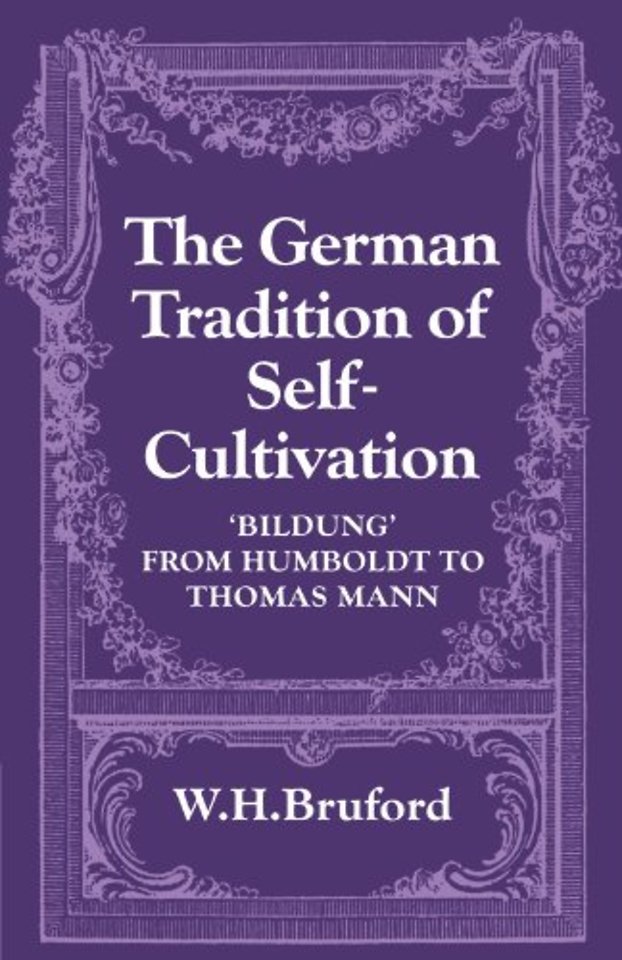 The German Tradition of Self-Cultivation