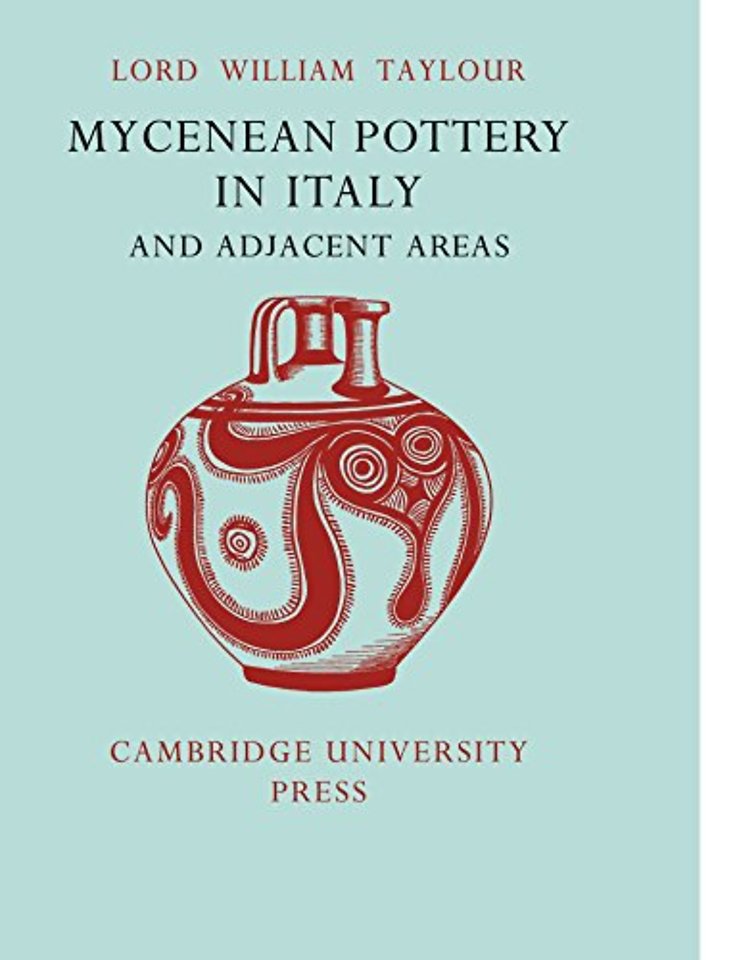 Mycenean Pottery in Italy and Adjacent Areas