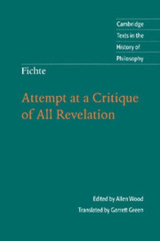 Fichte: Attempt at a Critique of All Revelation