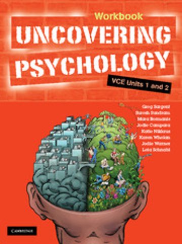 Uncovering Psychology VCE Units 1 and 2 Workbook