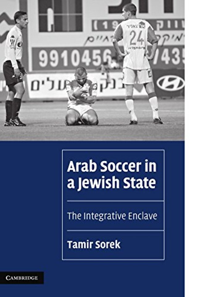 Arab Soccer in a Jewish State