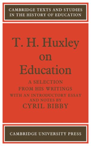 T. H. Huxley on Education