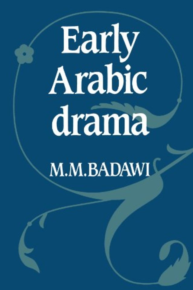 Early Arabic Drama