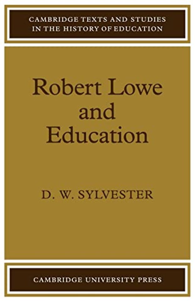 Robert Lowe and Education