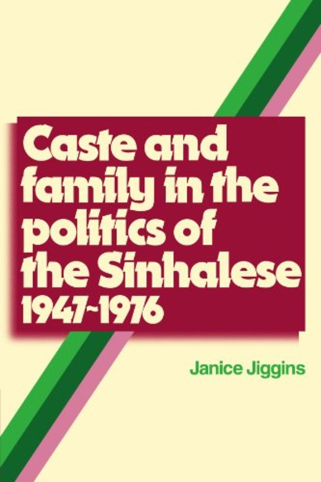 Caste and Family Politics Sinhalese 1947–1976