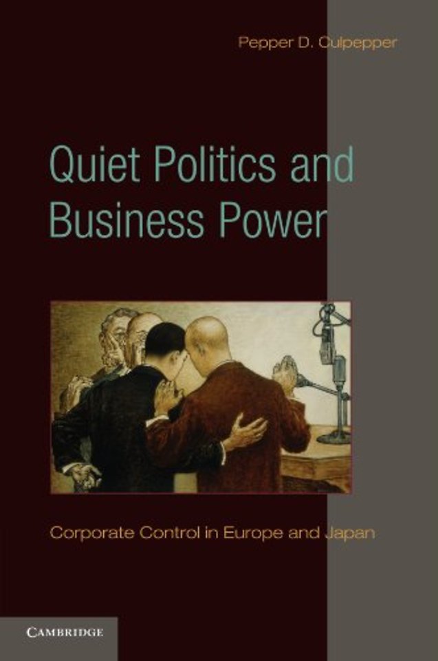 Quiet Politics and Business Power