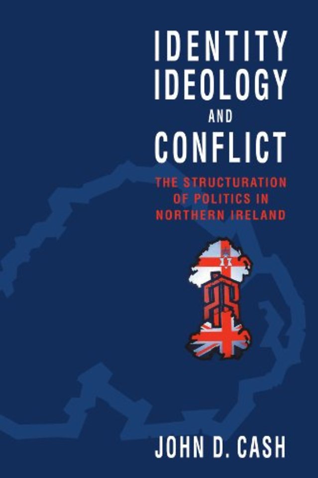 Identity, Ideology and Conflict