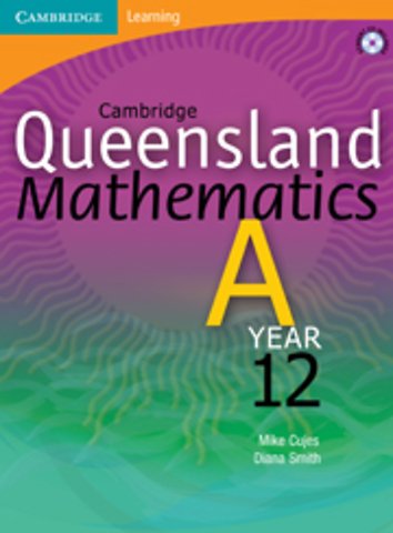 Cambridge Queensland Mathematics A Year 12 with Student CD-ROM