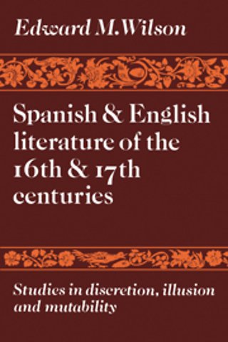 Spanish and English Literature of the 16th and 17th Centuries