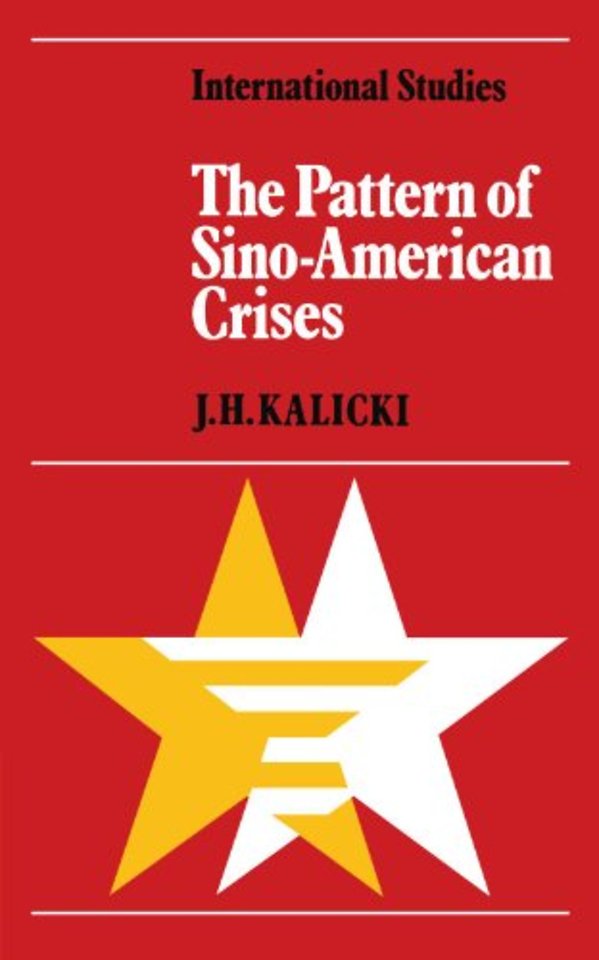 The Pattern of Sino-American Crises
