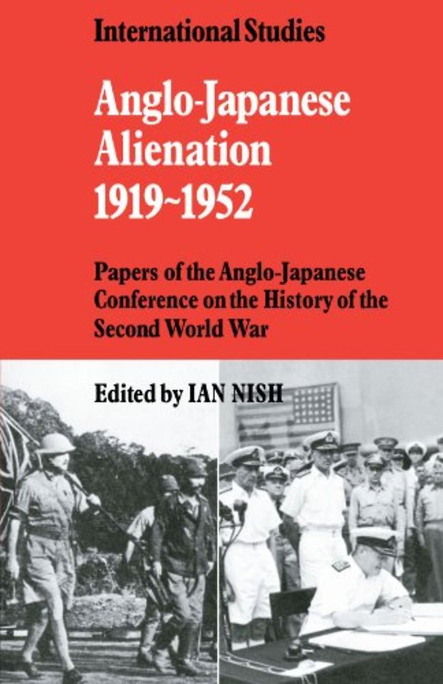 Anglo-Japanese Alienation 1919–1952