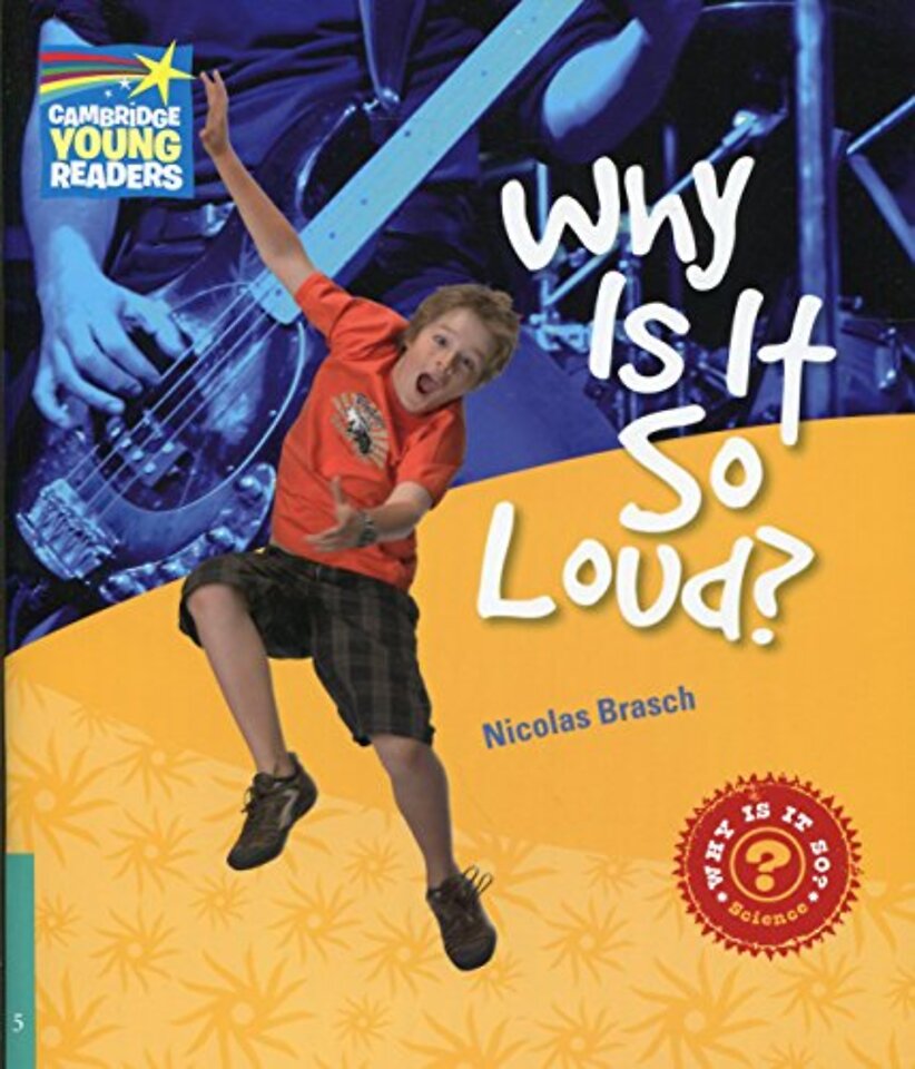 Why Is It So Loud? Level 5 Factbook