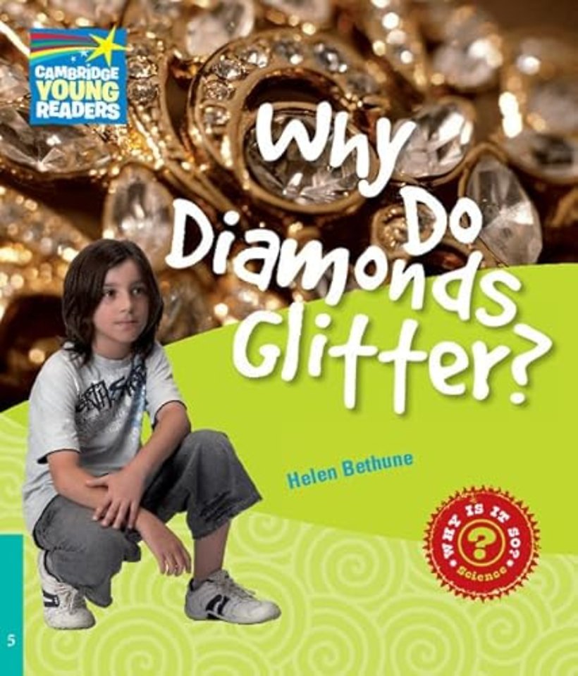 Why Do Diamonds Glitter? Level 5 Factbook