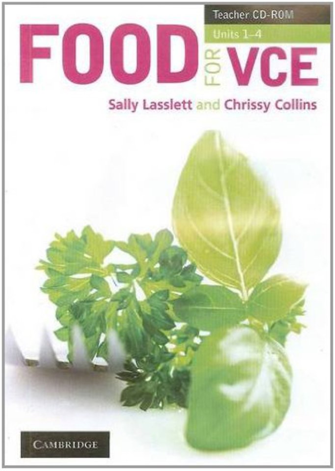 Food for VCE Units 1-4 Teacher CD-Rom