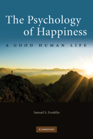 The Psychology of Happiness