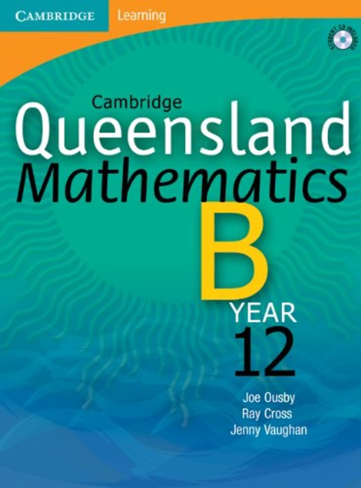 Cambridge Queensland Mathematics B Year 12 with Student CD-ROM