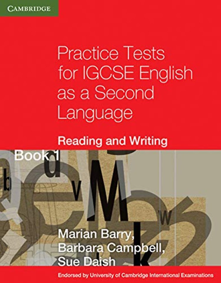 Practice Tests for IGCSE English as a Second Language Reading and Writing Book 1