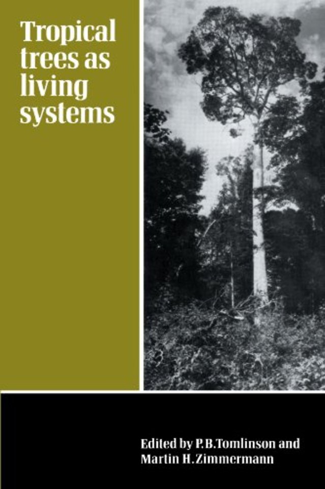 Tropical Trees as Living Systems