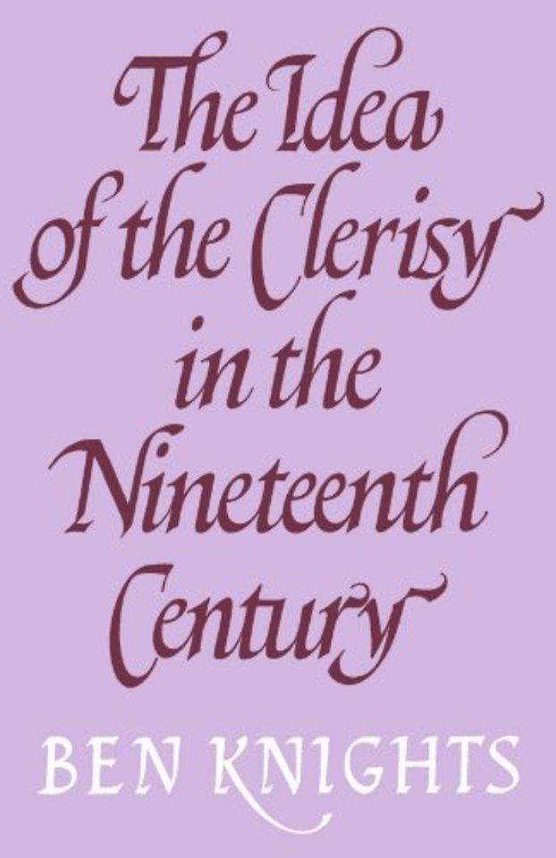 The Idea of the Clerisy in the Nineteenth Century