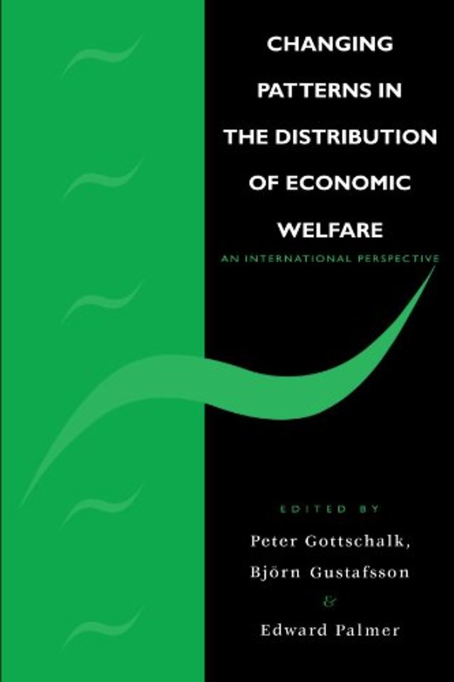 Changing Patterns in the Distribution of Economic Welfare