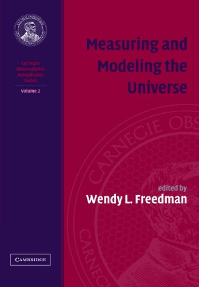 Measuring and Modeling the Universe