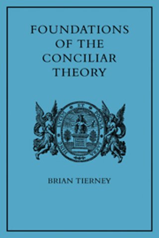 Foundations of the Conciliar Theory