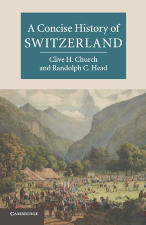 A Concise History of Switzerland